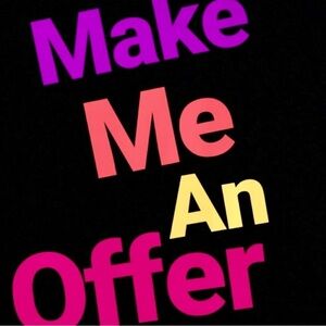 Make me an offer!